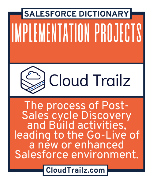 Salesforce Implementation Projects lifecycle diagram