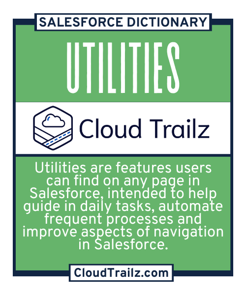 Salesforce Utility Bar featuring To Do List, Macros, Notes, Favorites, Global Search, and Help.