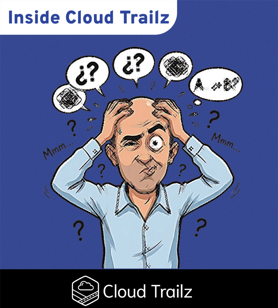 Cloud Trailz Buyers Hub illustrating confusion caused by competing Salesforce advice, incentives, and expectations
